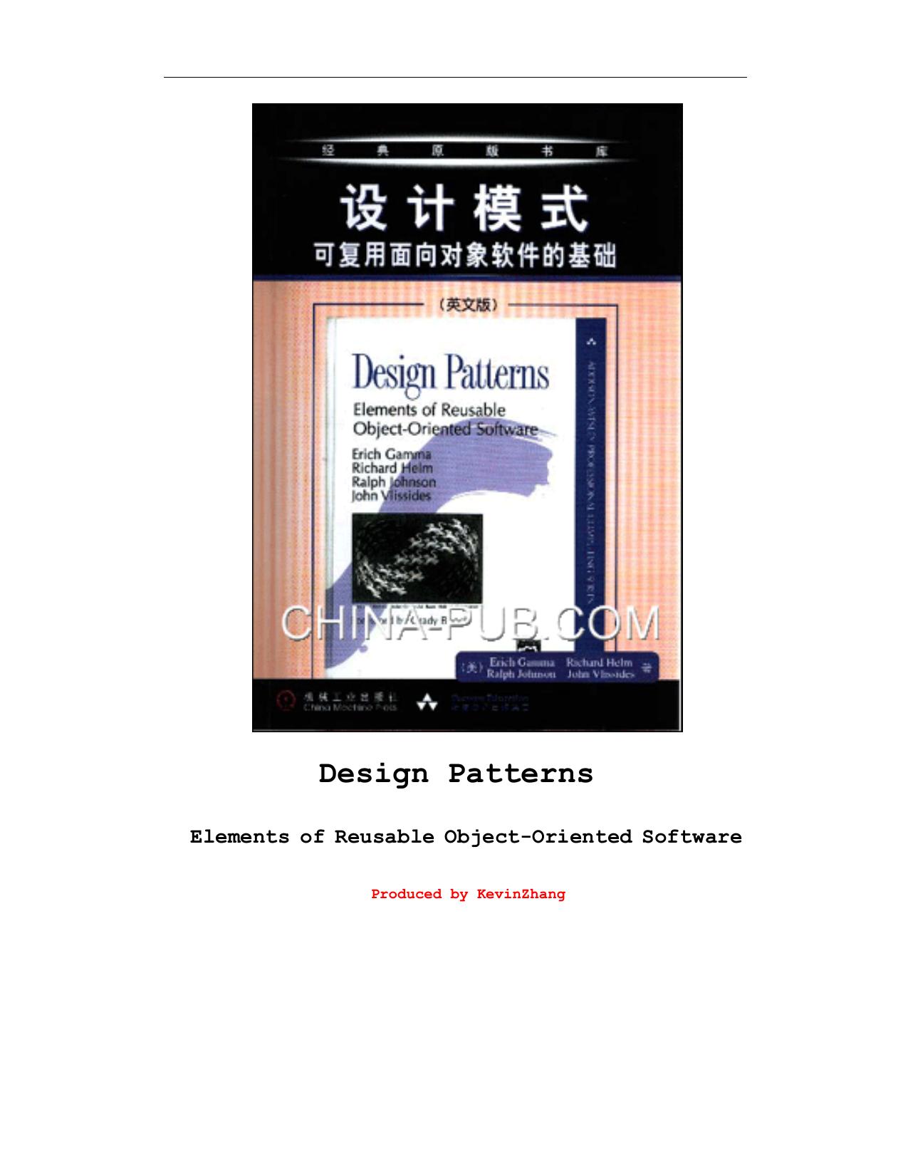 Design Patterns : Elements of Reusable Object-Oriented Software