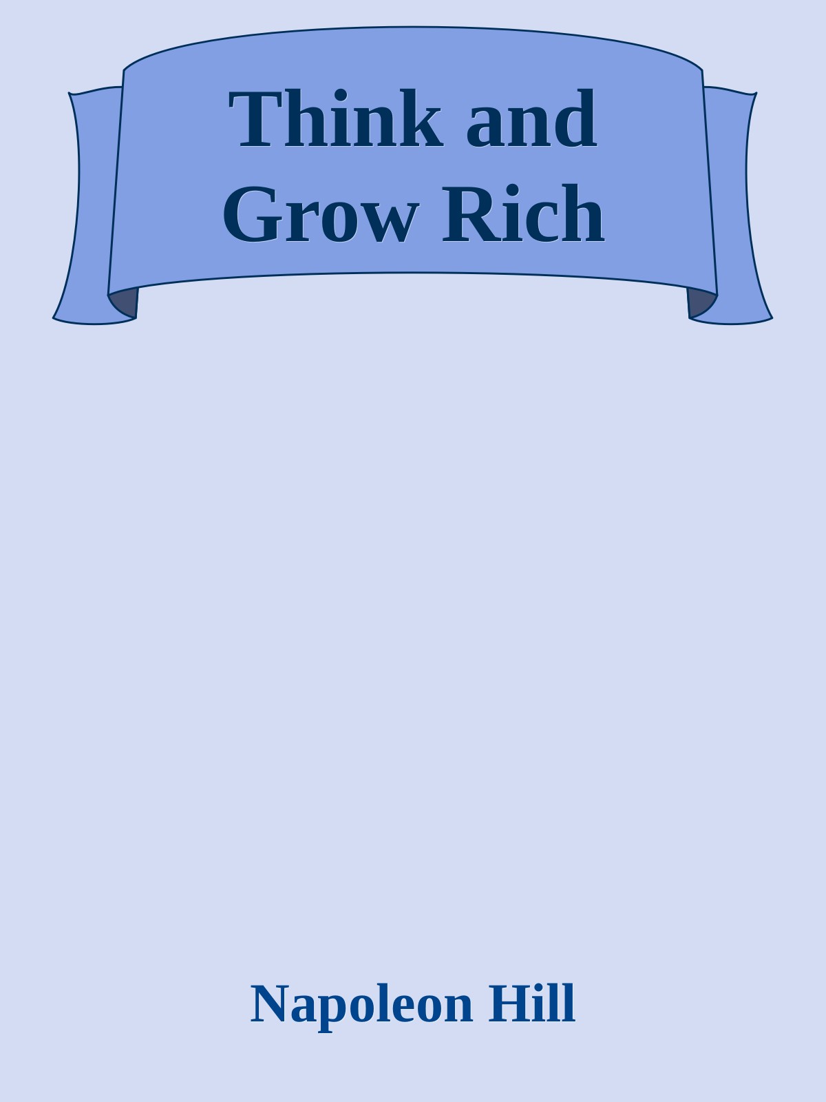 Think and Grow Rich