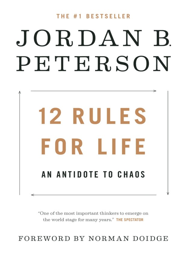 Jordan B. Peterson - 12 Rules For Life: An Antidote To Chaos