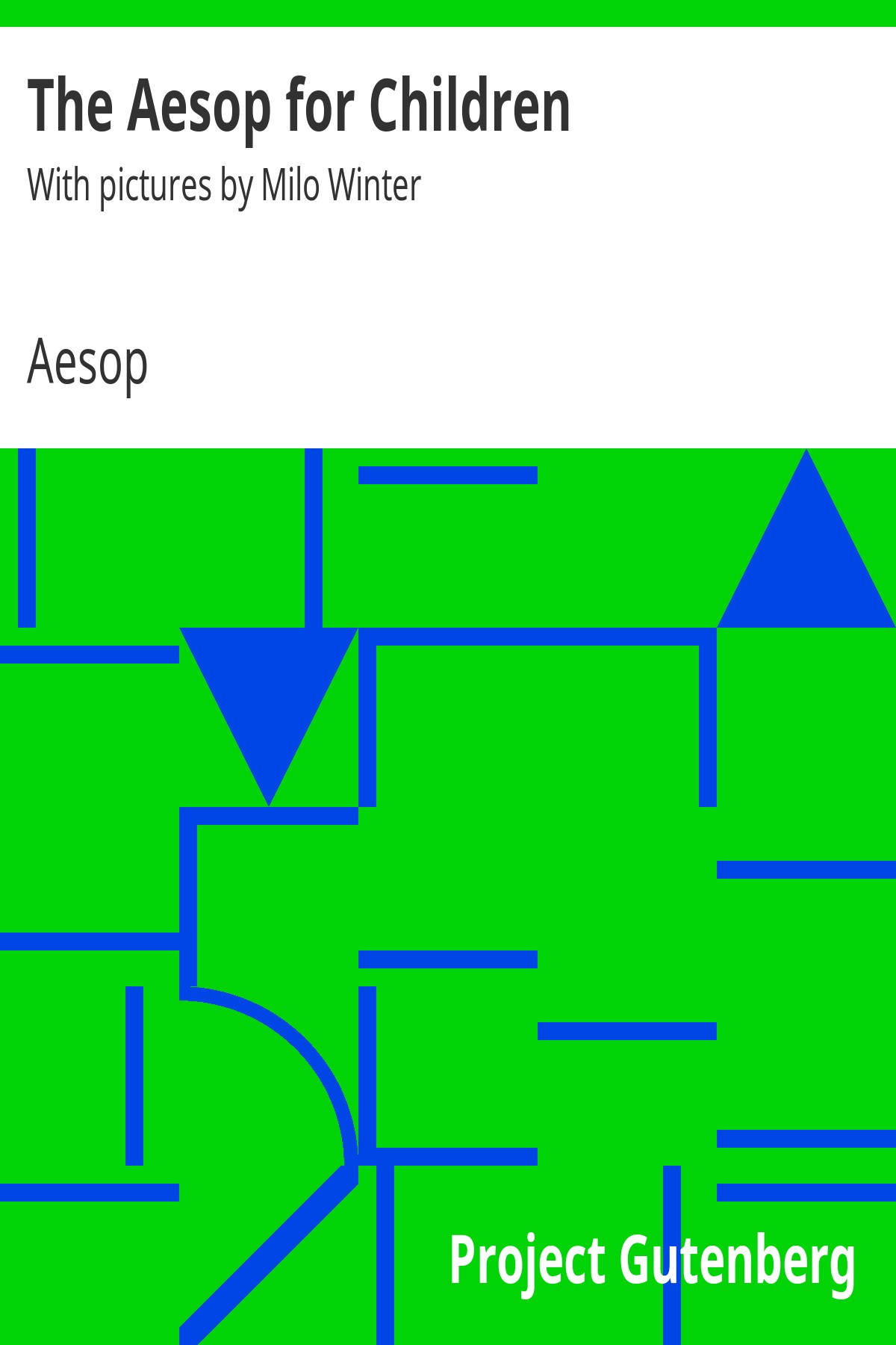 The Aesop for Children / With pictures by Milo Winter