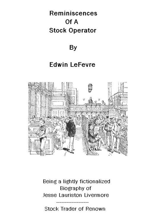 Reminiscences Of A Stock Operator