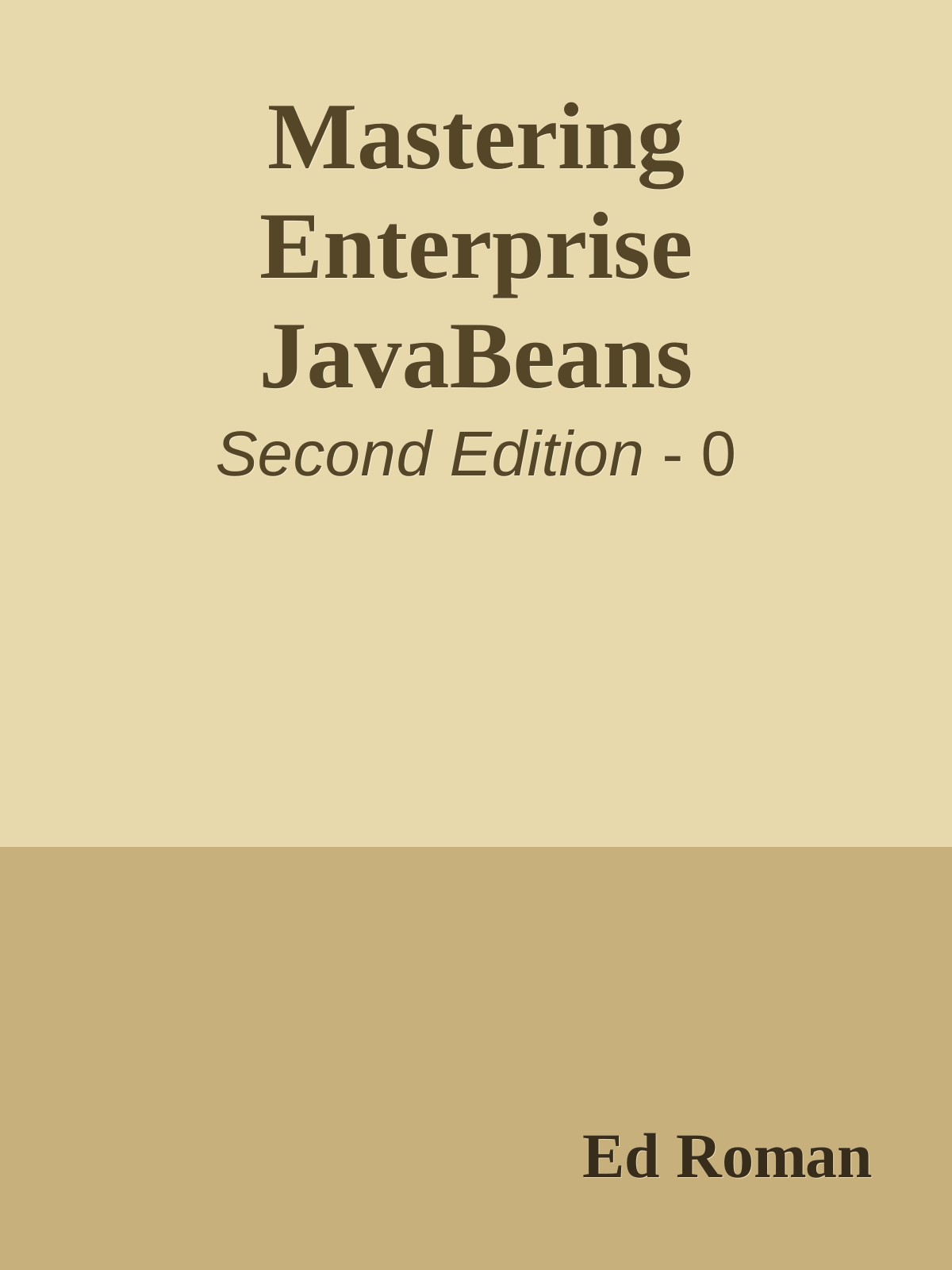 Mastering Enterprise JavaBeans