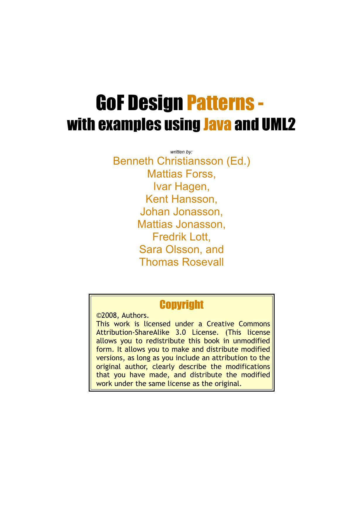 GoF Design Patterns with examples using Java and UML2