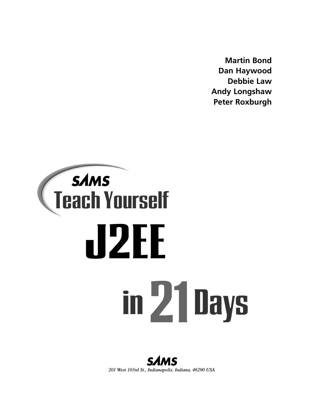 Sams Teach Yourself J2EE in 21 Days