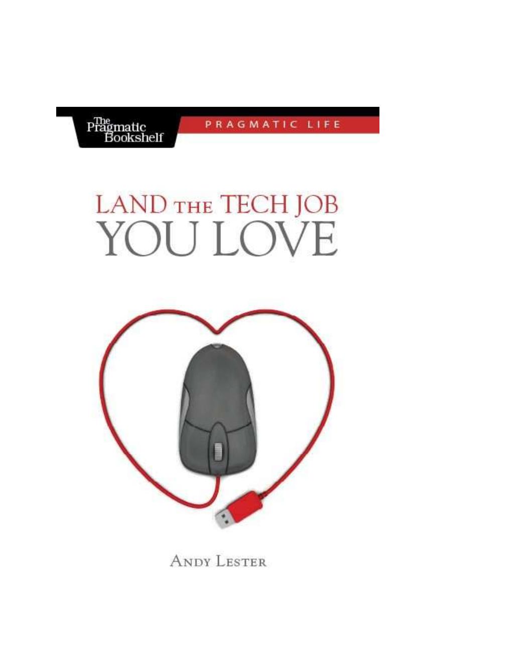 Land the Tech Job You Love