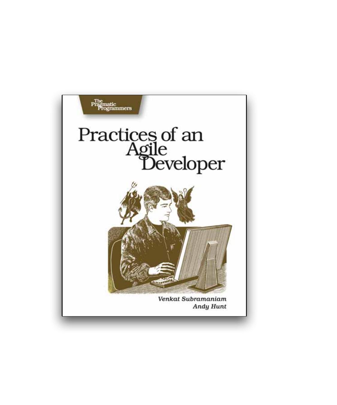 Practices.of.an.Agile.Developer.Working.in.the.Real.World